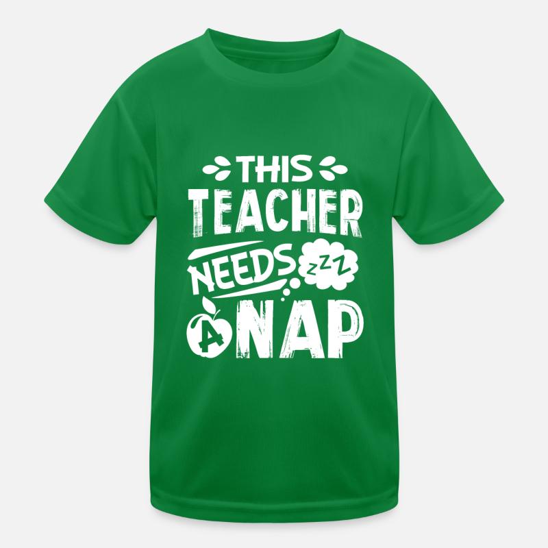 This Teacher Needs A Nap Kids Functional T-Shirt