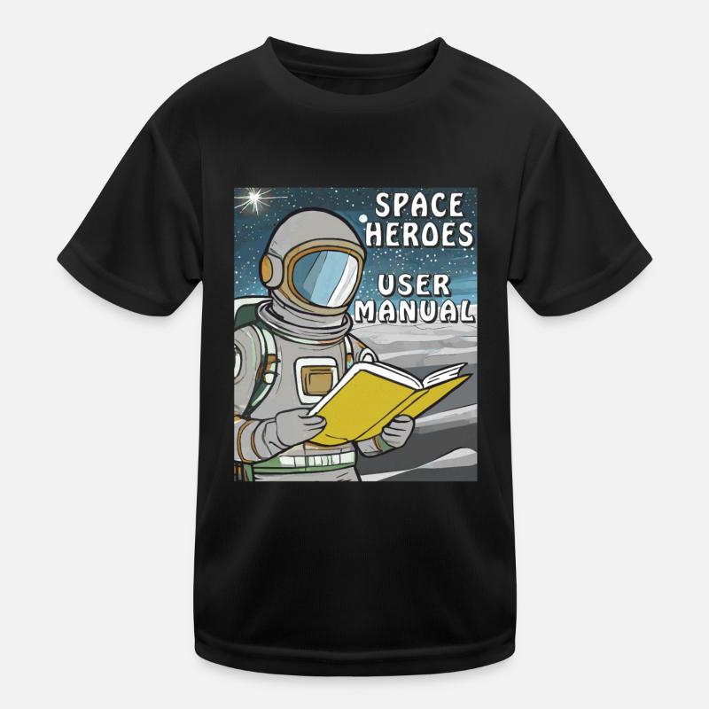 ASTRONAUT BUCH SPACE HERO USER MANUAL Kinder Funktions-T-Shirt