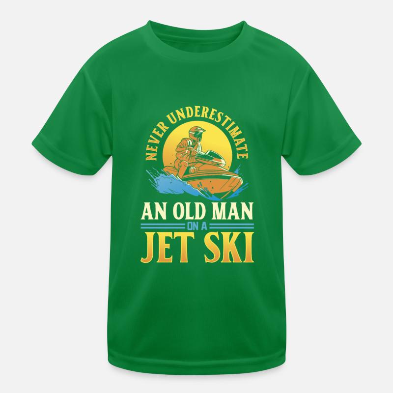 Never underestimate an old man on a jet ski - Jets Kinder Funktions-T-Shirt