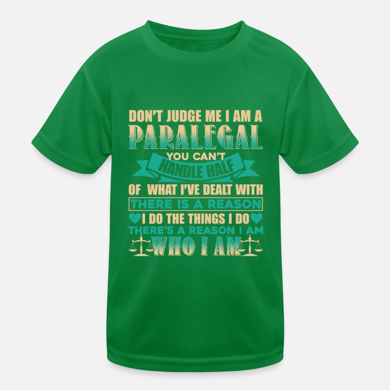 Paralegal Don't Judge Paralegal Kids Functional T-Shirt