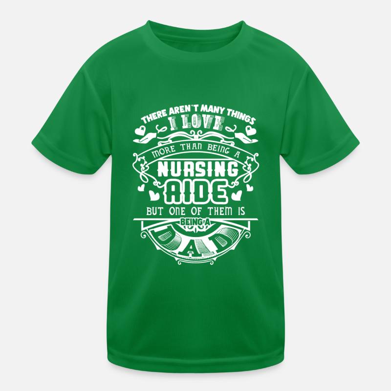 Nursing Aide Nursing Aide Dad Kids Functional T-Shirt