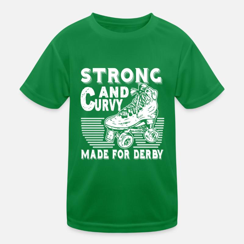 Strong And Curvy Made For Roller Derby Kids Functional T-Shirt