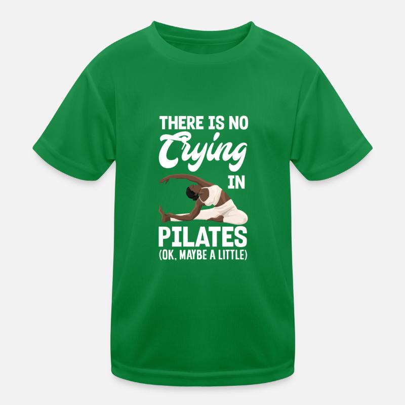 Pas de pleurs pendant le Pilates T-shirt sport Enfant