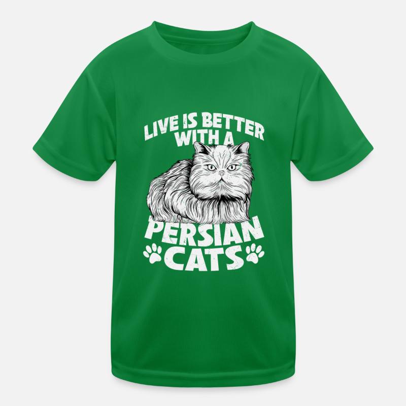 Live Is Better With A Persian Cats Kitten Owner Ca Kids Functional T-Shirt