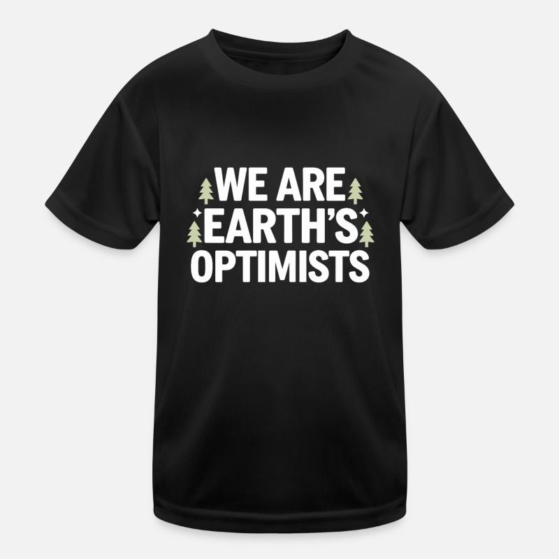 Optimisme climatique, Jour de la Terre, Durabilité T-shirt sport Enfant