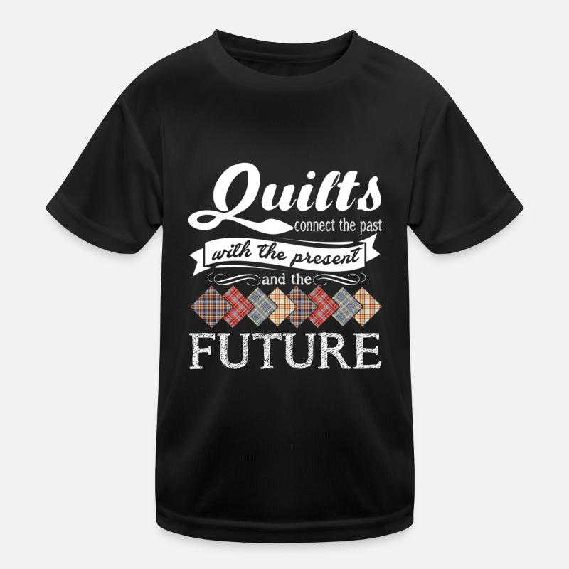 Quilting Quilts Connect The Part Kids Functional T-Shirt