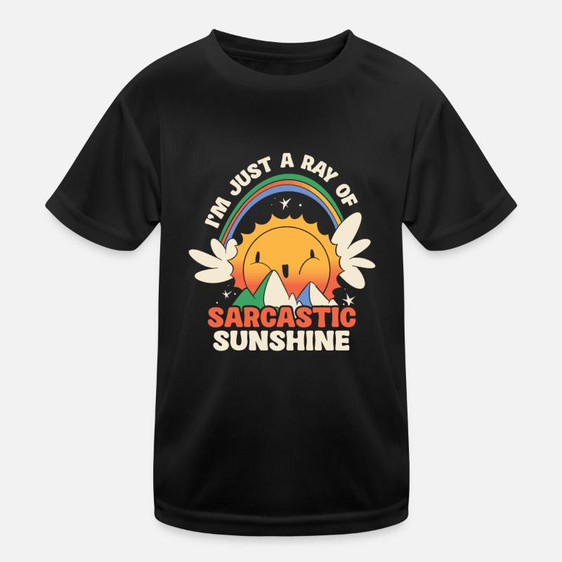 Ich Bin Nur Ein Strahl Von Sarkastischem Kinder Funktions-T-Shirt