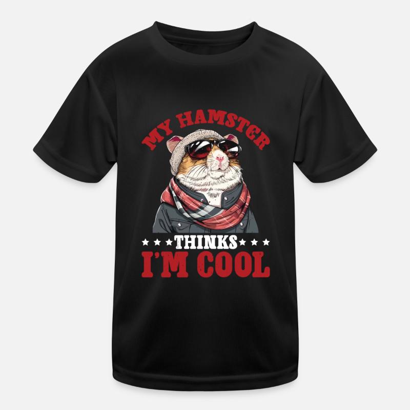 My Hamster Thinks I'm Cool 2 - Kinder Funktions-T-Shirt - Schwarz