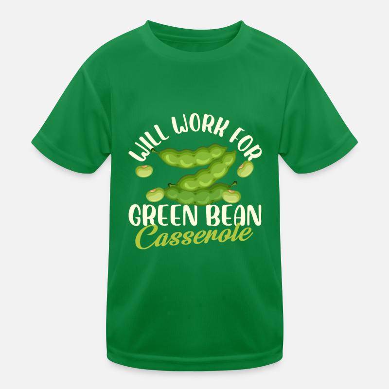 Will Work For Green Bean Casserole thanksgiving Kinder Funktions-T-Shirt