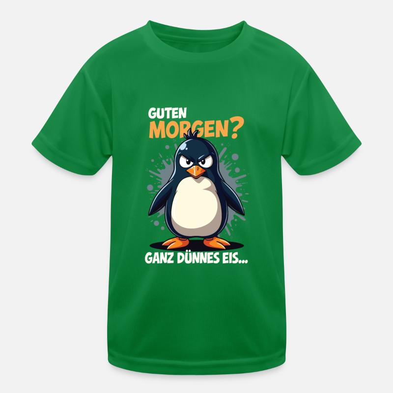Good morning very thin Penguin morning grouches Kids Functional T-Shirt