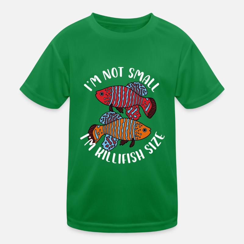 I'm Not Small I'm Killifish Size Aquarium Fish Kids Functional T-Shirt