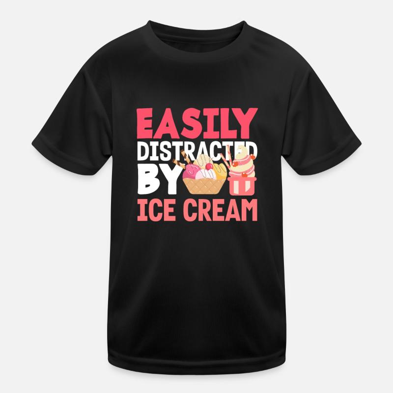 Easily distracted from cream for cream Kids Functional T-Shirt
