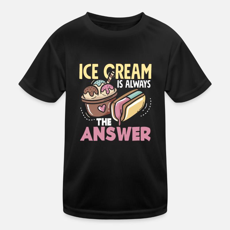 Amateur de crème glacée Répondre toujours T-shirt sport Enfant