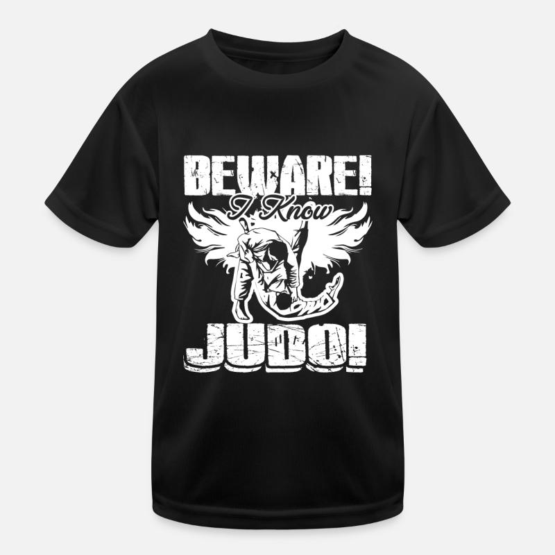 Beware I Know Judo Kids Functional T-Shirt