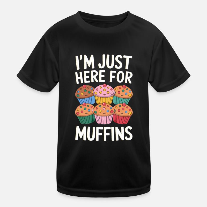 Muffin Spruch Muffins Lustiges Muffins Geschenk Kinder Funktions-T-Shirt