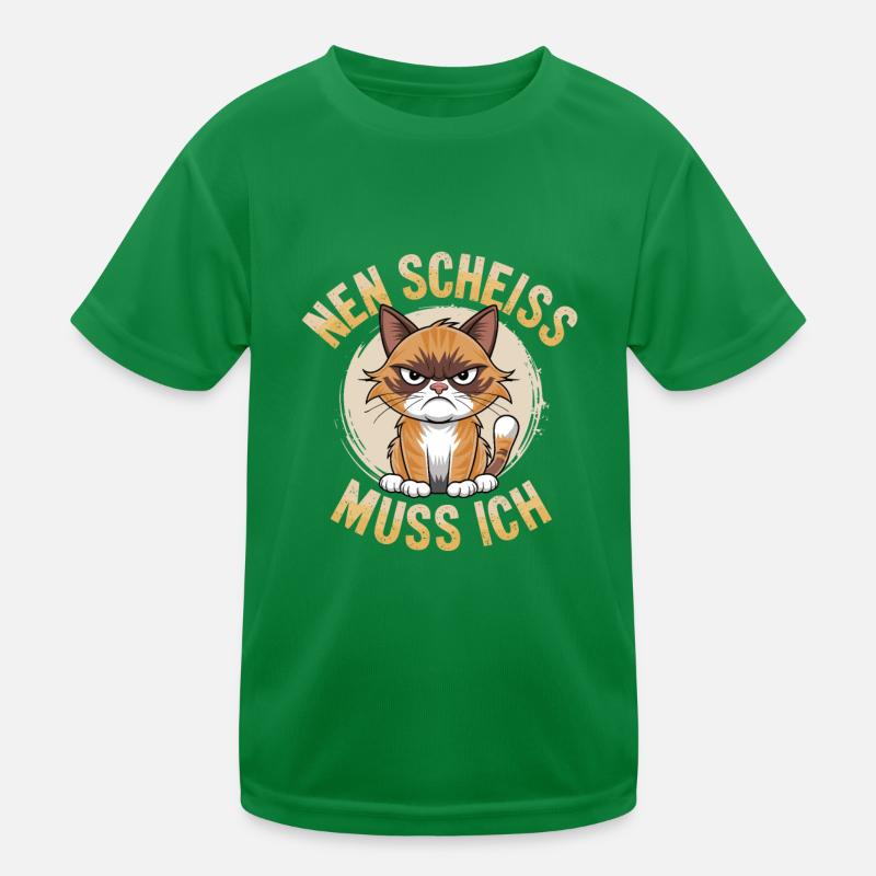 Nen Scheiss Muss Ich Katze Kinder Funktions-T-Shirt