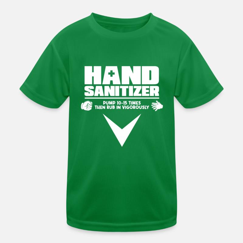 Hand Sanitizer Instructions Humorous Note for Kids Functional T-Shirt