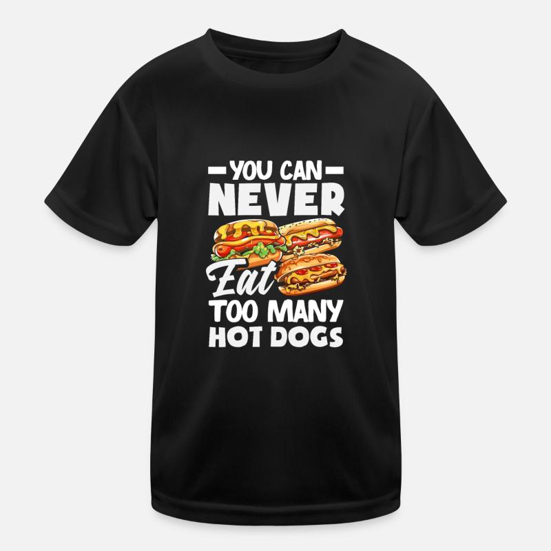 Never eat too many hot dogs Kids Functional T-Shirt