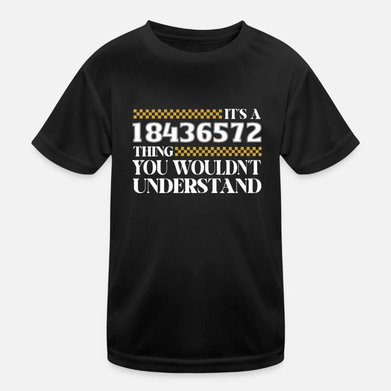C’est une chose 18436572, vous ne le feriez pas T-shirt sport Enfant