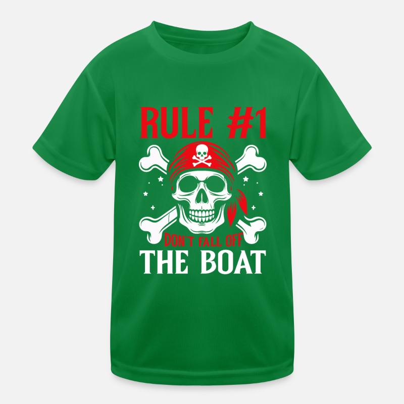 Regel 1 Fallen Sie nicht vom Boot Aargh Crossbone Kinder Funktions-T-Shirt