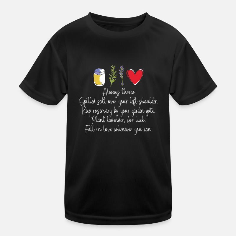 Salt over the left shoulder Rosemary in Kids Functional T-Shirt
