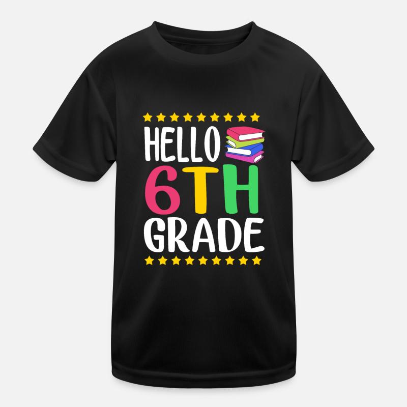 6th Grade Kids Functional T-Shirt