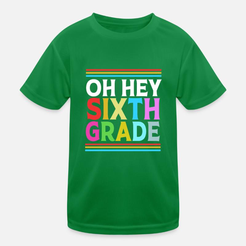 6th Grade Kids Functional T-Shirt