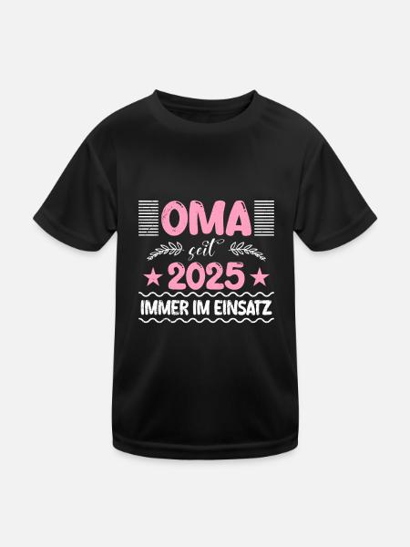 OMA SEIT 2025 IMMER IM EINSATZ Lustiges - Kinder Funktions-T-Shirt - Schwarz - Vorne