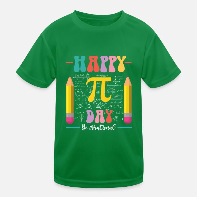 Happy Pi Day Sei Irrational Kinder Funktions-T-Shirt