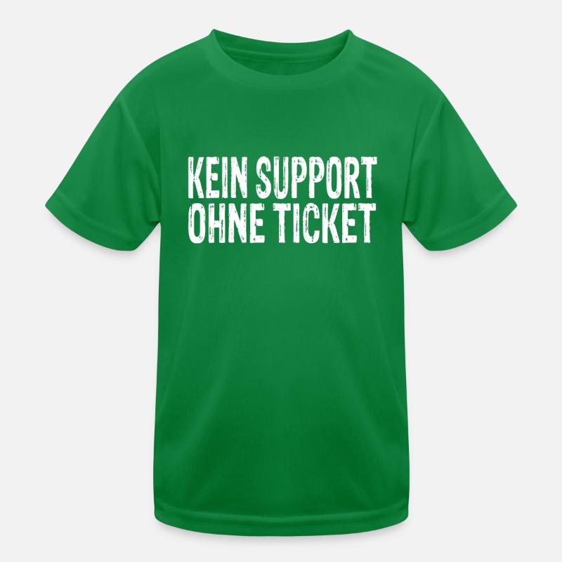 No support without a ticket Kids Functional T-Shirt
