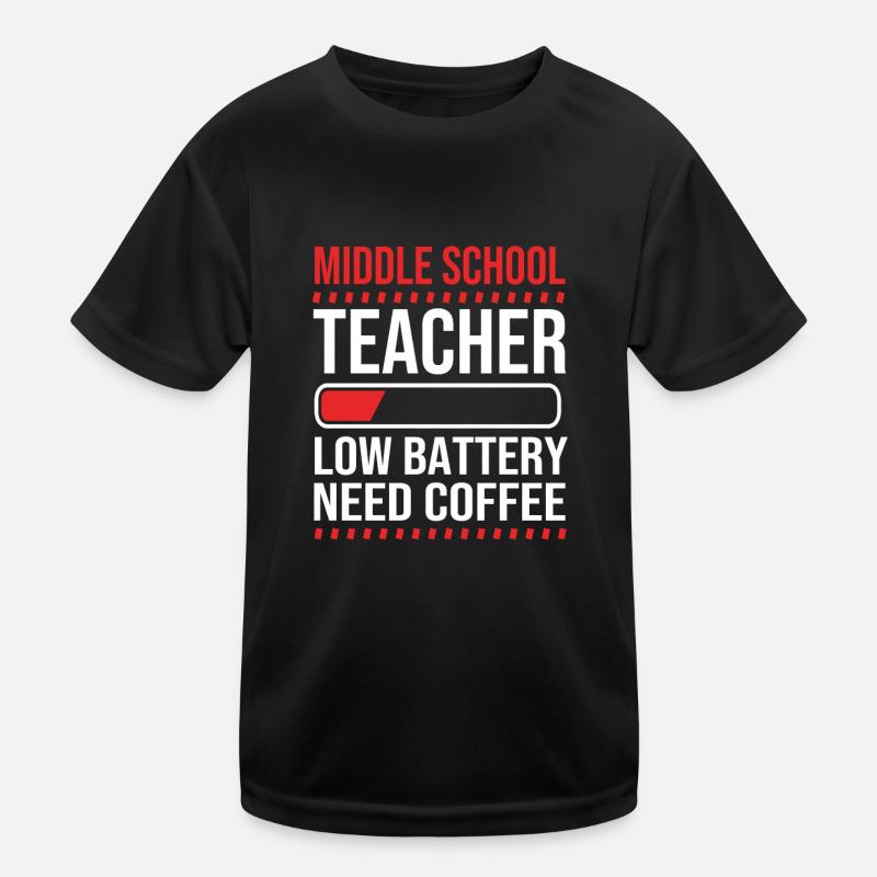 Middle School Teachers Kids Functional T-Shirt