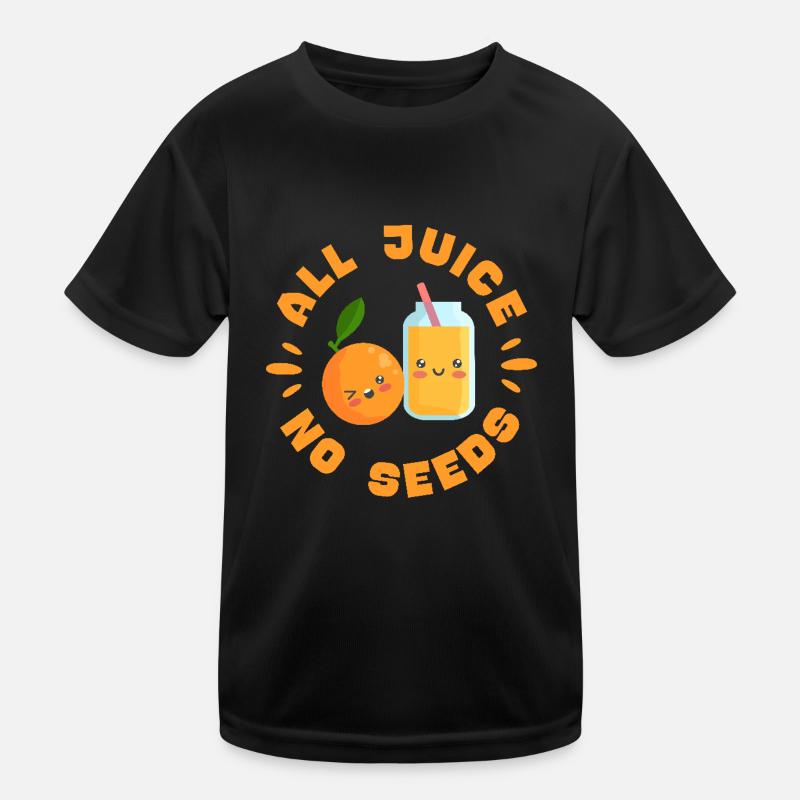 All Juice No Seeds Vasectomy Male Sterilization Kinder Funktions-T-Shirt