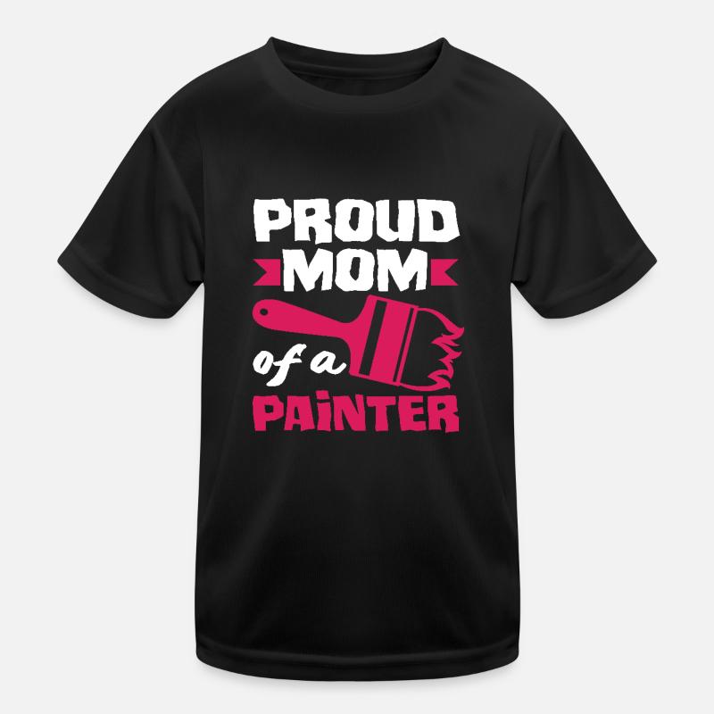 Stolze Mama Eines Malers Kinder Funktions-T-Shirt