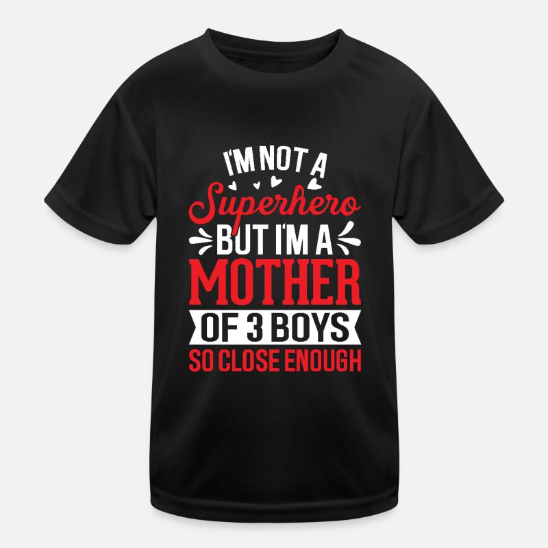 Ich bin eine Mutter von 3 Jungs Lustige Mutter Von Jungs Mutter Kinder Funktions-T-Shirt
