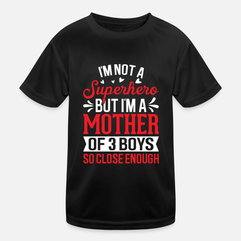 Ich bin eine Mutter von 3 Jungs Lustige Mutter Von Jungs Mutter Kinder Funktions-T-Shirt