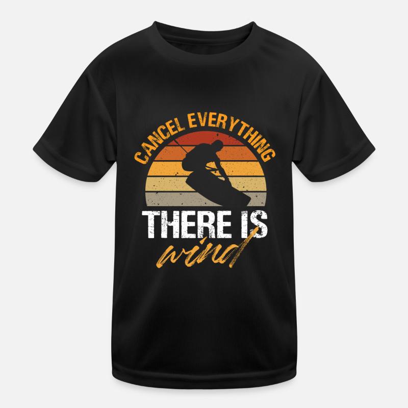 Cancel Everything There Is Wind Kiteboarding Kids Functional T-Shirt