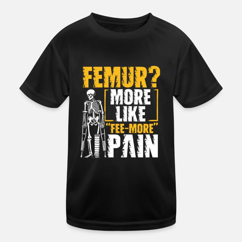 Broken femur Broken leg Kids Functional T-Shirt