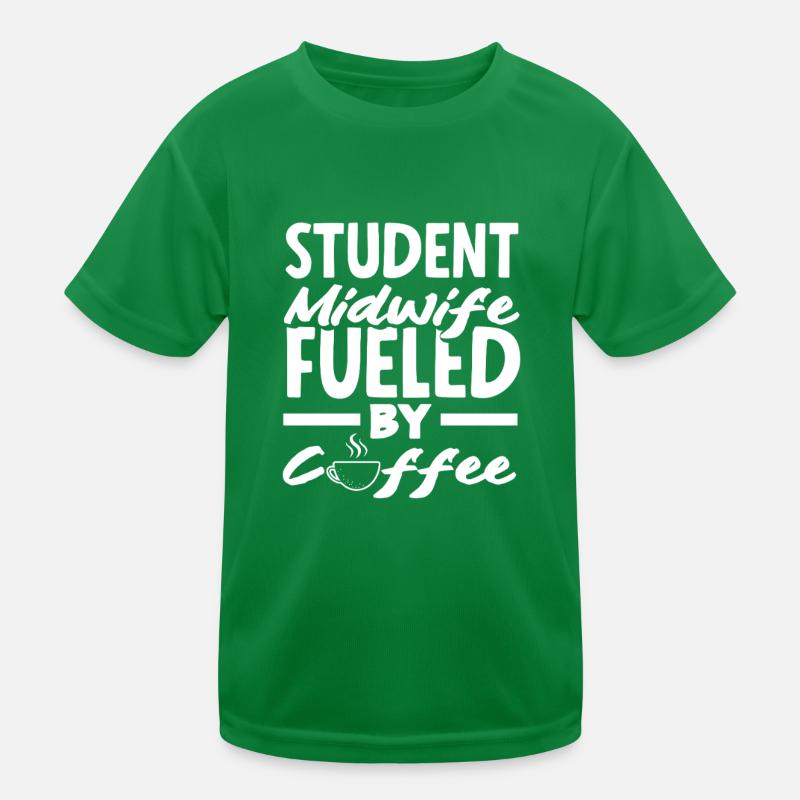 Student midwife driven by coffee Kids Functional T-Shirt