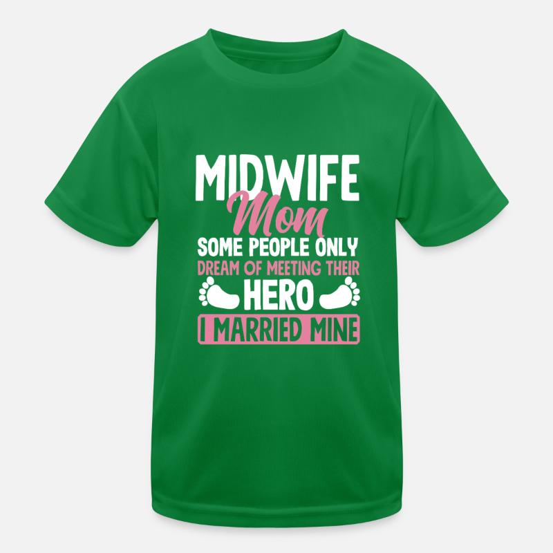 Hebamme Mama Held Geheiratet Kinder Funktions-T-Shirt