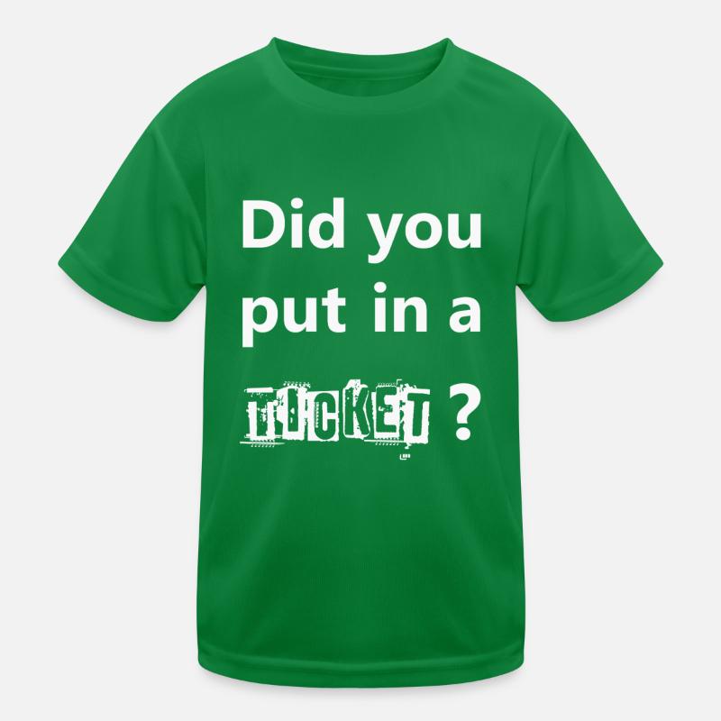 AVEZ-VOUS MIS UN TICKET – IT Admin PC Humour Blagues T-shirt sport Enfant