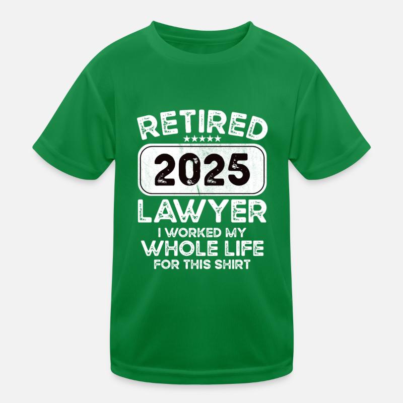 Retired Lawyer 2025 Kinder Funktions-T-Shirt