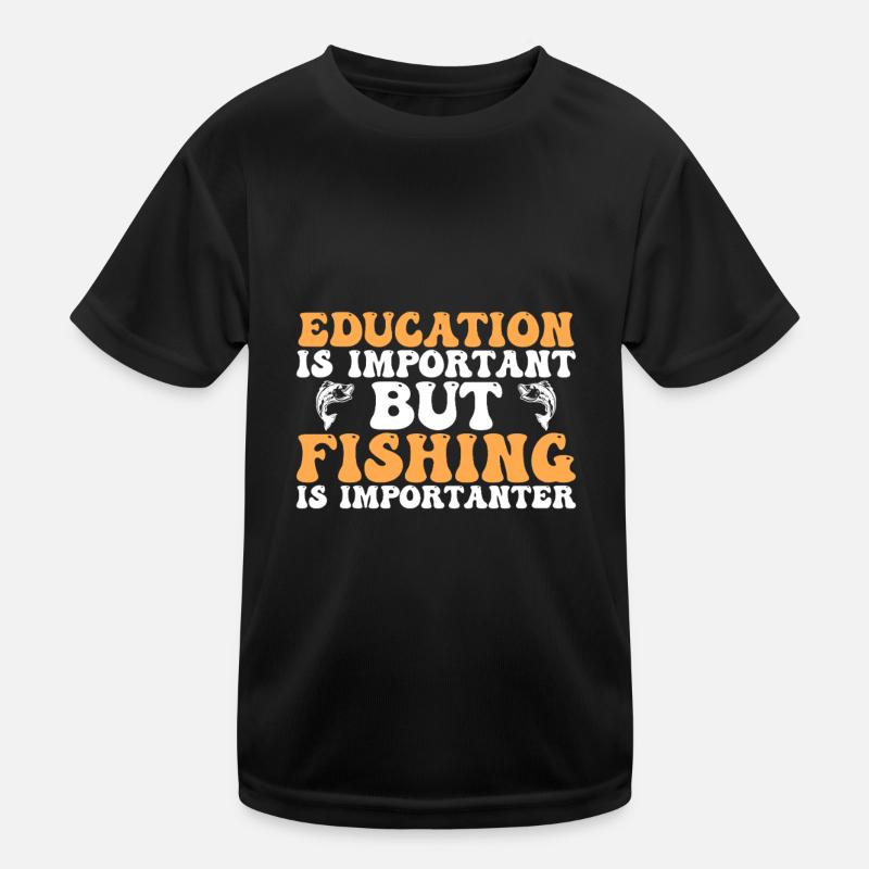 Fishing Is Importanter - Kids Functional T-Shirt - black