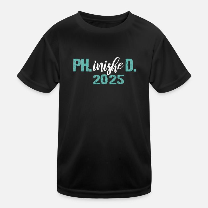 Doctor 2025 Degree Philistine Dissertation PhD Kids Functional T-Shirt