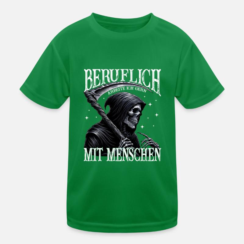 Beruflich Arbeite Ich Gern Mit Menschen Tod Sense Kinder Funktions-T-Shirt