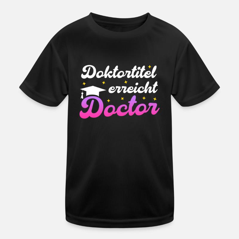 DOKTORTITEL ERREICHT Dissertation Lustiges Kinder Funktions-T-Shirt