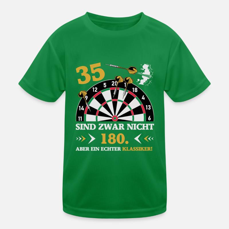 Les fléchettes 35 ne sont pas des fléchettes d’anniversaire de 180 T-shirt sport Enfant