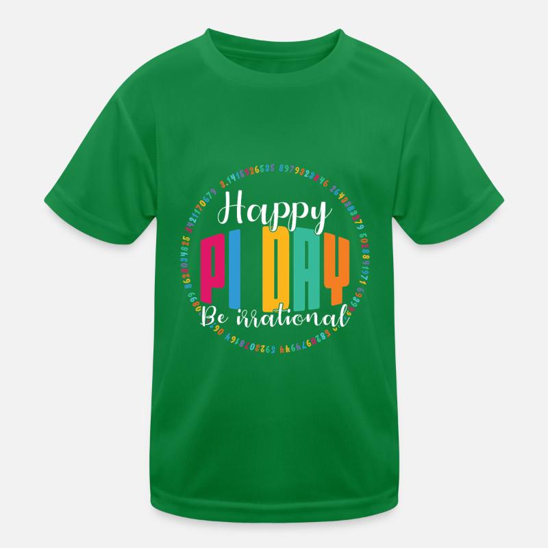 Happy Pi Day Be Irrational Numbers Game Kids Functional T-Shirt