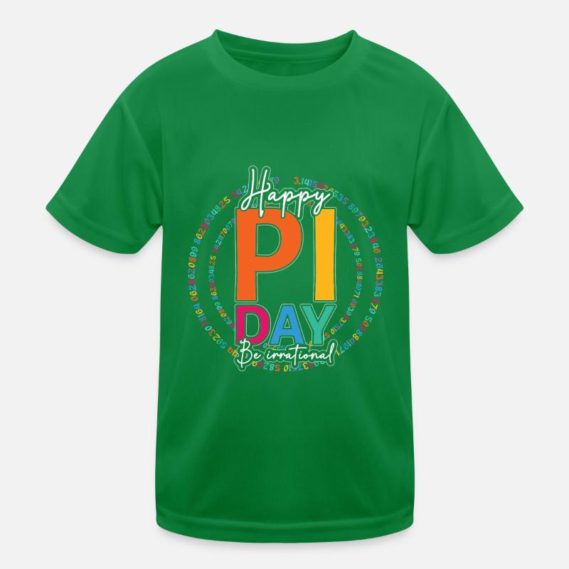 Happy Pi Day be irrational number Kids Functional T-Shirt