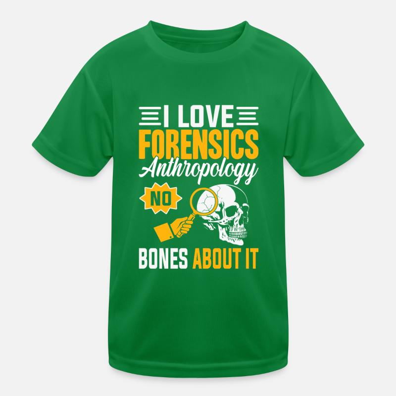 I Love Forensics Anthropology Human Behavior Kids Functional T-Shirt