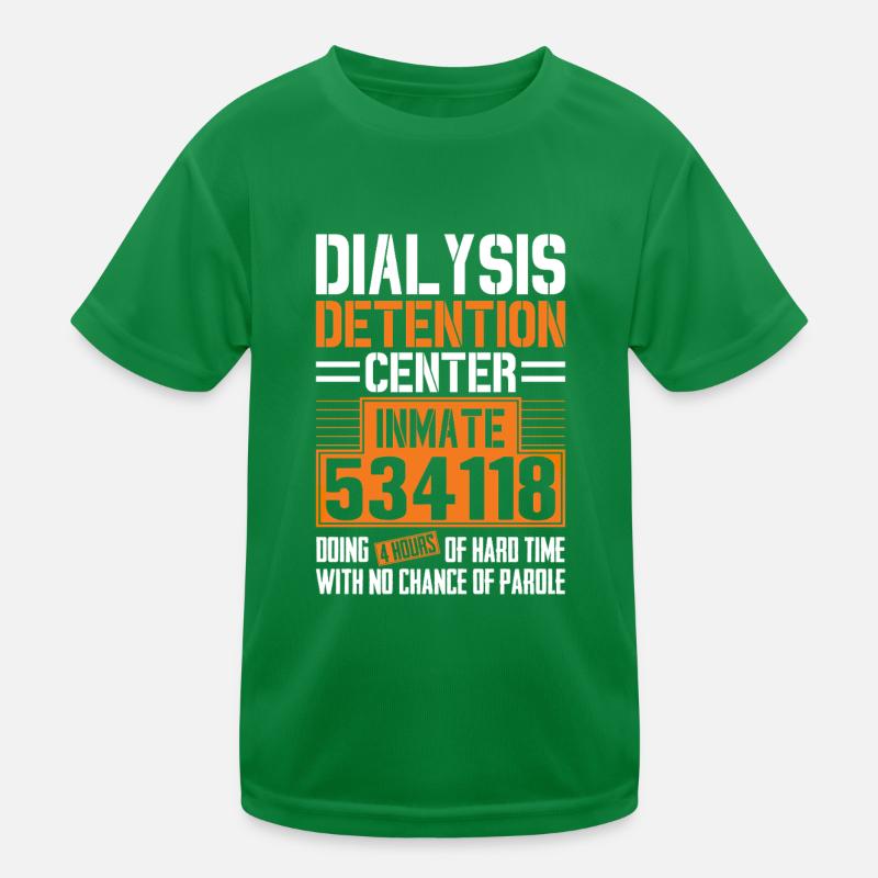 Dialysetechniker Lustige Haft Nephrologie Kinder Funktions-T-Shirt